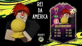 [CBM] • DelforReway Skills and Goals • 'O Rei da América' • MPS/PRS