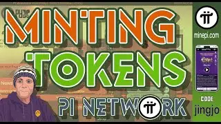 Pi Network - MintingTokens