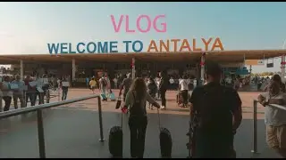 VLOG / Отель Quatro / Турция, Анталия / 1 часть /