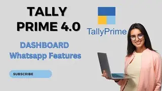 New features Tally Prime 4.0 - New Tally Prime Features Dashboard Tally Prime 4.0