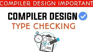 Type Checking and Type Conversion | Compiler Design Important Questions | True Engineer