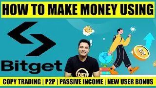 WHAT IS BITGET ? HOW TO USE BITGET - COPY TRADING | P2P | PASSIVE INCOME ?