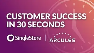 Customer Success in 30 Seconds: Arcules