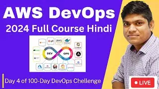 4 AWS DevOps Full Course in Hindi [2024] AWS DevOps Tutorial For Beginners | Tech Mahato