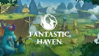Fantastic Haven | Official Announcement Trailer