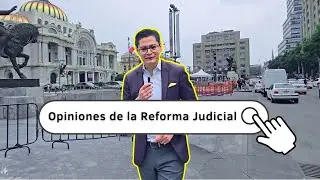 Salimos a preguntarle a la gente qué opina sobre la REFORMA JUDICIAL en México