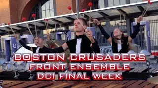 2024 Boston Crusaders Front Ensemble DCI Finals Day