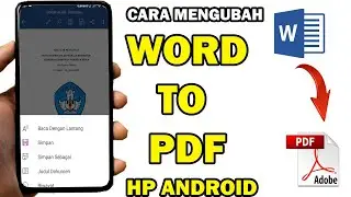 2 Cara Mengubah Dokumen Word Ke PDF Di HP Android