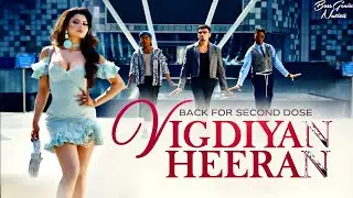 Vigdiyan Heeran - Full Song🎶| Honey 3.0 | Yo Yo Honey Singh & Urvashi Rautela
