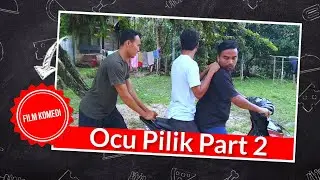 Film Komedi || Ocu Pilik Part 2