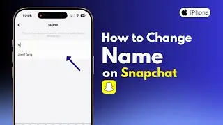 How to Change Name on Snapchat | Edit Display Name in Profile