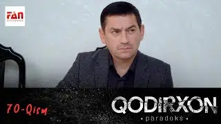PARADOKS (Qodirxon 6-mavsum) 70-QISM