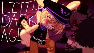 Little dark age…||William Afton & Cassidy