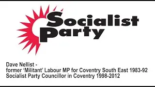 Dave Nellist - former 'Workers' MP on a Worker's Wage' discusses the Tory sleaze scandal