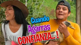 Cuando agarras CONFIANZA