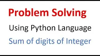 How to find the sum of digits of an integer using Python