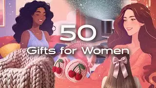 50 Christmas Gift Ideas for Women Who Love Themselves 🎁✨ | Unique & Thoughtful Presents
