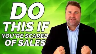 How To Close More Sales If You're Scared of Sales - Elite Closing Academy