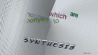 synthesis - 11 nouns which are synonyms to synthesis (sentence examples)