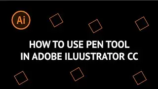 How to Use Pen Tool in Adobe Illustrator CC Tutorials | Pen Tool Beginner's Guide Part 1