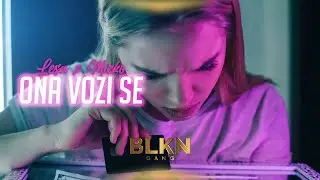 LESA x MICKO - ONA VOZI SE (OFFICIAL VIDEO)
