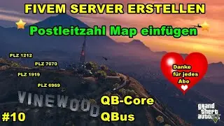 FiveM Server erstellen Qb Core (Postleitzahl Map einfügen) #10