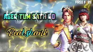 can we Kiss Forever_X_Agar tum saath ho || free fire Montage video || Garena free fire