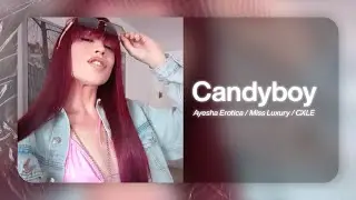 [SOLD] AYESHA EROTICA X MISS LUXURY X CXLE  | Type Beat "CANDYBOY"
