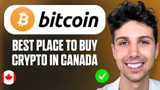 Best Place to Buy Crypto in Canada - Beginner's Tutorial