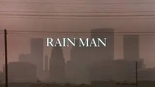 Rain Man - opening credits