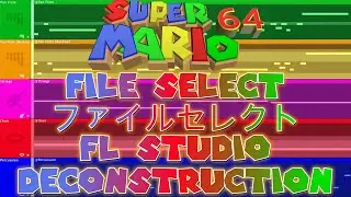 Super Mario 64 - FILE SELECT - FL Studio Deconstruction