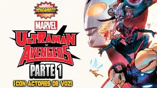 Videocomic: GALACTUS llega al mundo de ULTRAMAN 💥 "ULTRAMAN x AVENGERS" 💥 1 de 4 💥con Actores de Voz