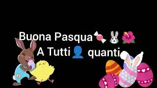 Buona Pasqua🍬🐰🌺