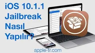 iOS 10 Jailbreak Türkçe