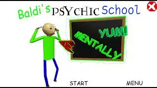 Baldi's Psychic School - Gameplay Demo