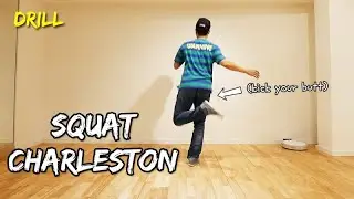 Drill For Squat Charleston [스쿼트 찰스턴 쉽게 하는 법]