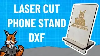 Making a Laser Cut Phone Stand | Fusion 360