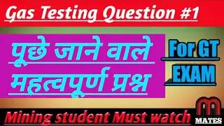 Gas testing questions paper// Part-1//for mining students//How to pass gt exam?// GT Questions Bank
