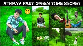 #Athrav Raut Green POP Tone editing in Lightroom mobile + Free Presets😍[Green Tone Series Episode 1]