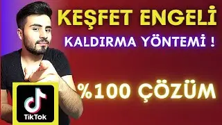 TİKTOK KEŞFET ENGELİ NASIL KALKIYOR ? / tiktok keşfete düşme hilesi