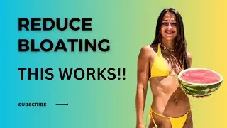 How To Reduce Bloating Quickly - Tips and Foods to Avoid!