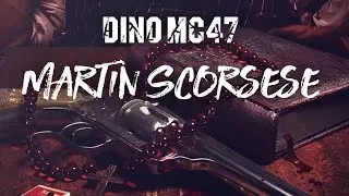 Dino MC47 - Martin Scorsese (Премьера песни 2017)