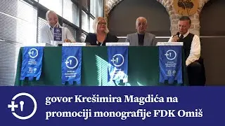 Krešimir Magdić - govor na predstavljanju monografije "FDK Omiš 1967 - 2016"
