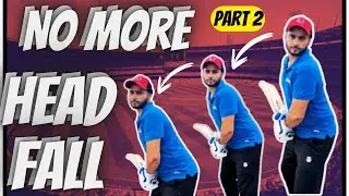 How to Stop Your Head From Falling While Batting || Head Allignments || Cricket Batting technique