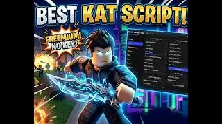 BEST FREE KAT SCRIPT (PC AND MOBILE)