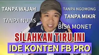 IDE KONTEN TANPA WAJAH, TANPA NGOMONG, TANPA NULIS SCRIPT,  TANPA MIKIR, CUMA PAKAI HP BISA MONET‼️🔥