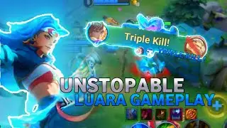 TRIPLE KILL ⚡ UNSTOPPABLE BEAT OF THE STREET LUARA GAMEPLAY ! 💙💫 | HOK