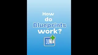 How do Blueprints work? by Daviid (Fr, Pt and Es auto-captions available)