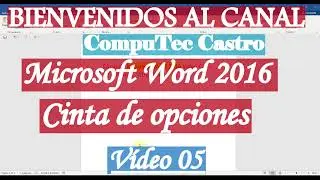 CURSO DE MICROSOFT WORD 2016 CINTA DE OPCIONES video 05