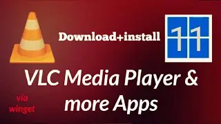 Download and Install VLC Media Player and More Apps with Winget | windows 11